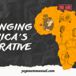 What Does It Mean, Changing Africa’s Narrative?